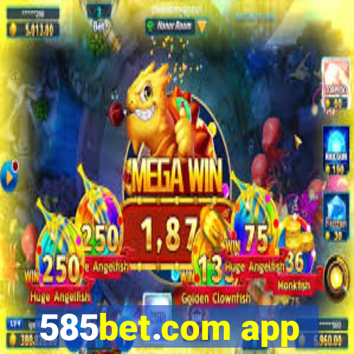 585bet.com app